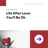 SELF-CARE SUNDAY: Life After Love